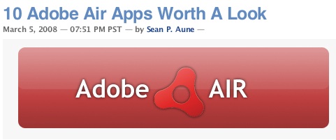 10 Adobe Air Apps Worth A Look