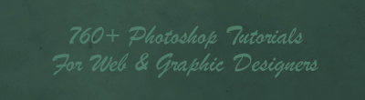 Web&グラフィックデザイナーのためのPhotoshopチュートリアル760+