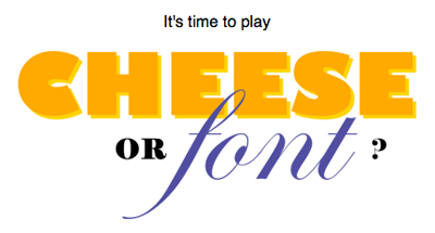 チーズの名前かフォント名かを当てるサイト