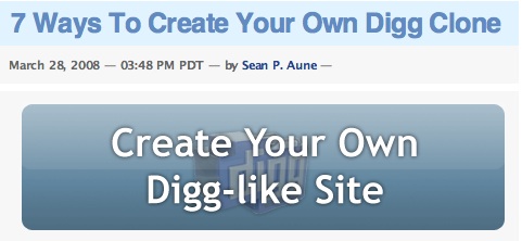 7 Ways To Create Your Own Digg Clone