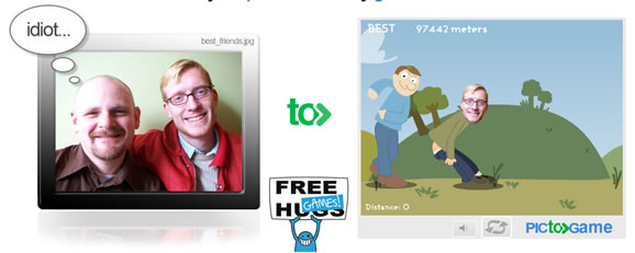 your pics make funny games!